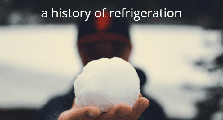 Refrigeration History | MTCSS